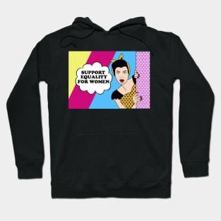 Support Equality for Women Feminist Hoodie